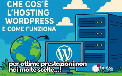 Che cos’è l’hosting WordPress e come funziona