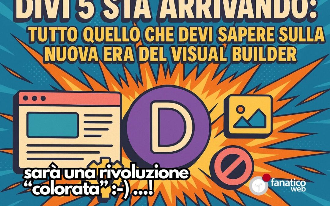 Divi 5 sta arrivando: tutto quello che devi sapere sulla nuova era del Visual Builder