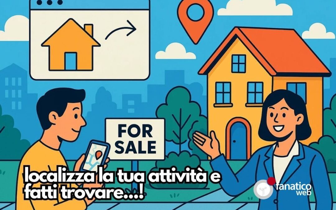 Sito web localizzato per agenzie immobiliari: come attrarre clienti nella tua zona