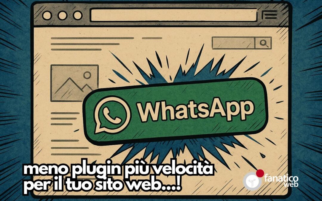Elimina il plugin del bottone WhatsApp: ecco lo script leggero per DIVI
