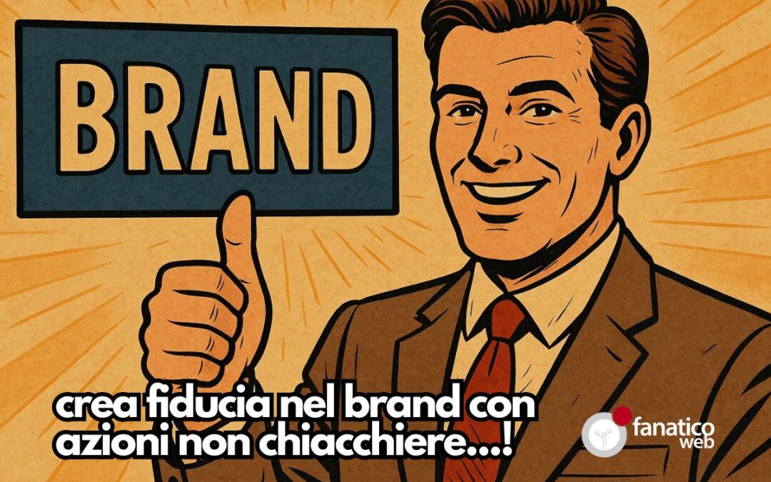 Il marketing digitale non è pubblicità: è architettura di fiducia