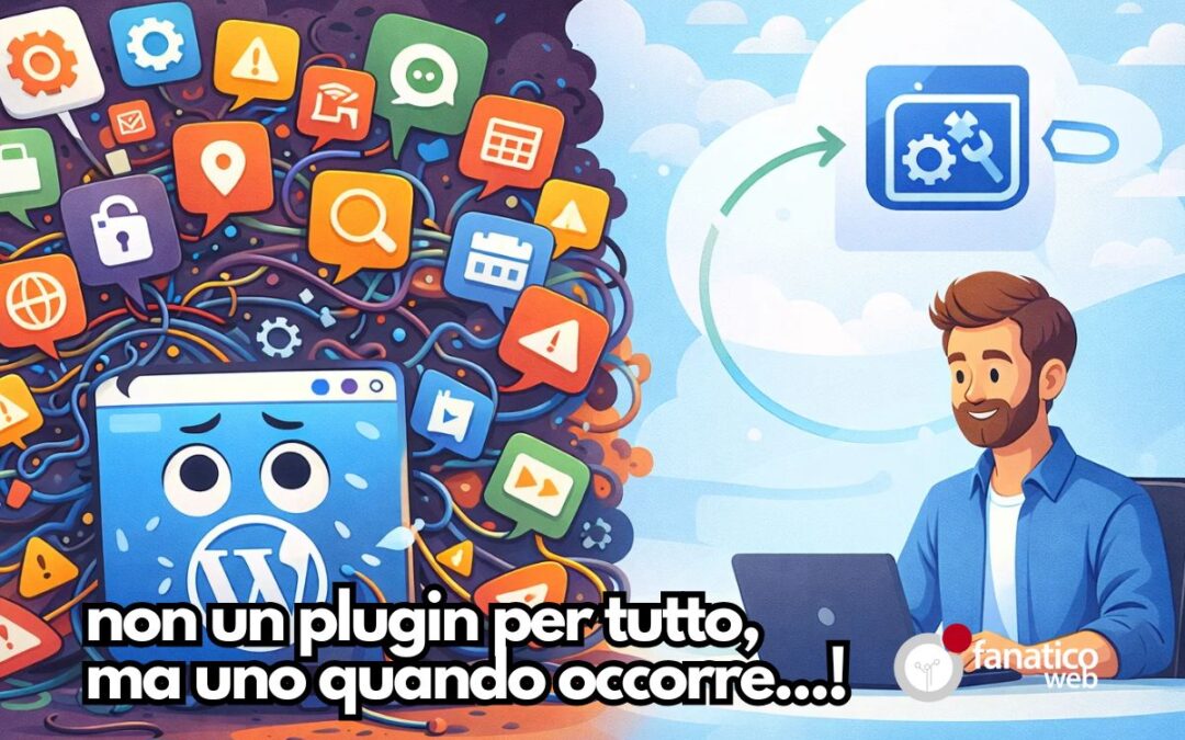 Plugin WordPress personalizzati: quando serve uno sviluppatore e non un altro plugin qualsiasi