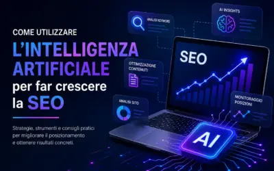 Come utilizzare l’intelligenza artificiale per far crescere la SEO